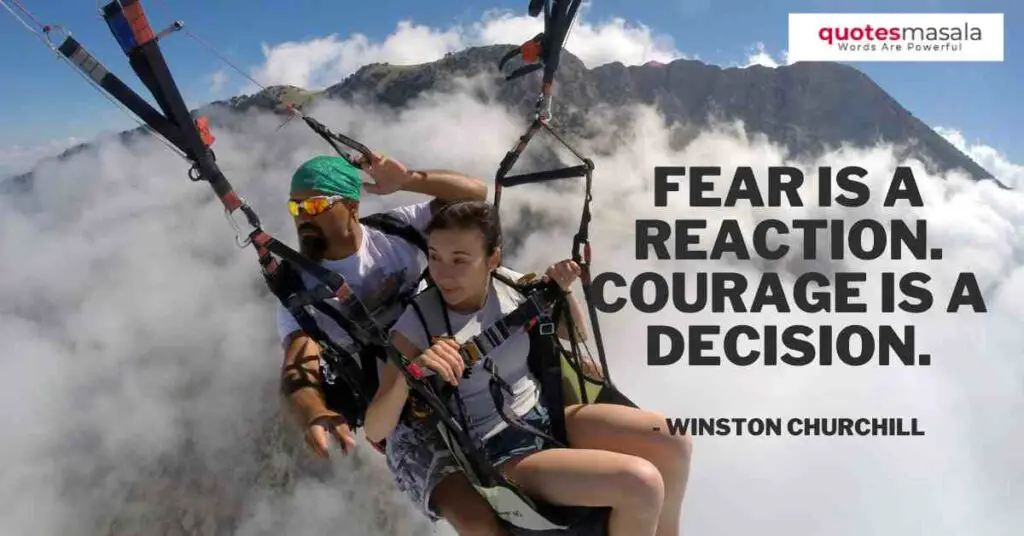 88 Amazing Courage Quotes You Must Know By Great People
