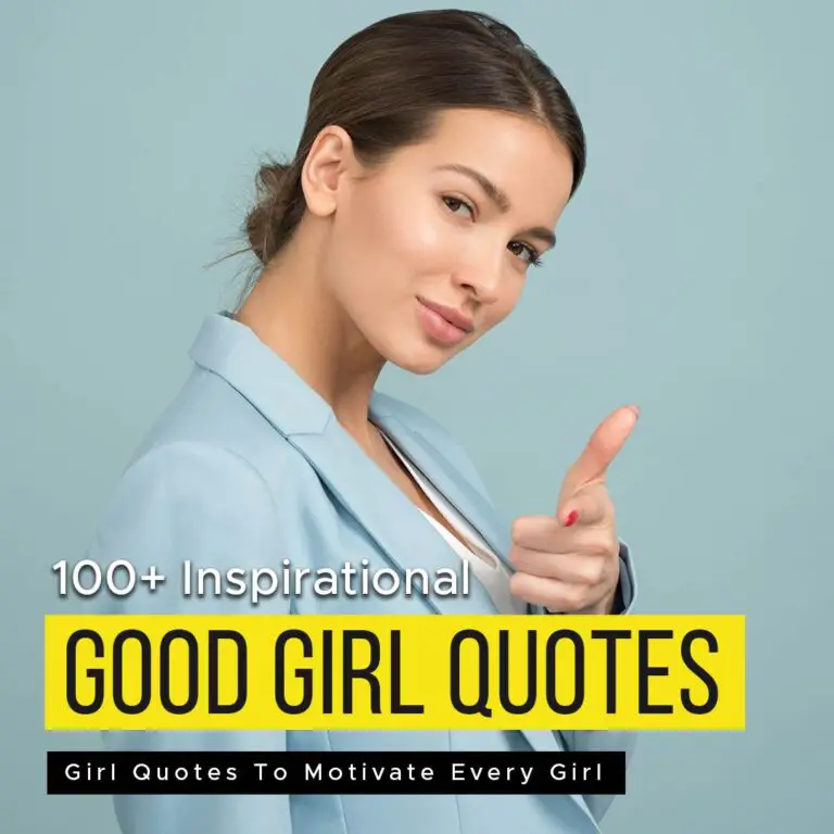 Girl Quotes To Motivate Every Girl
