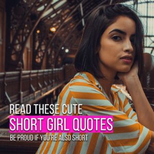 Short girl quotes