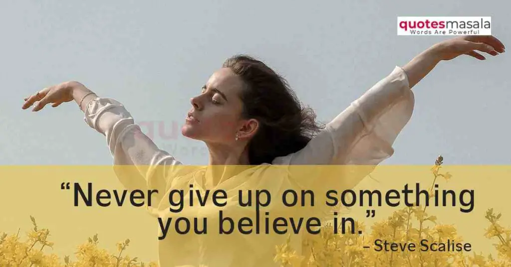 Never Give Up Meaning Quotes