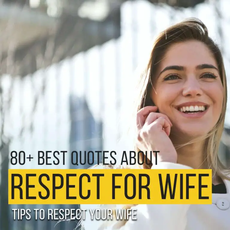 Quotes About Respect For Wife