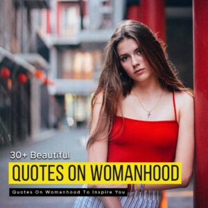 Quotes On Womanhood