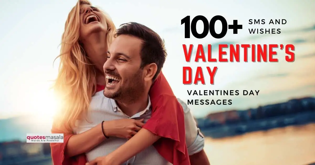 100+ Valentines Day SMS and Wishes | Valentines Day Messages