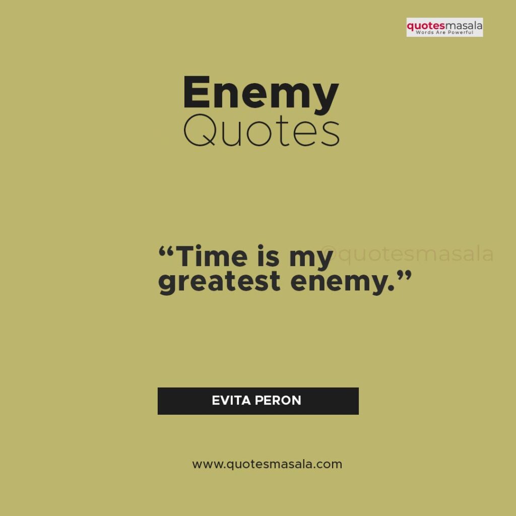 Best 120+ Enemy Quotes | Why It Is Not Good