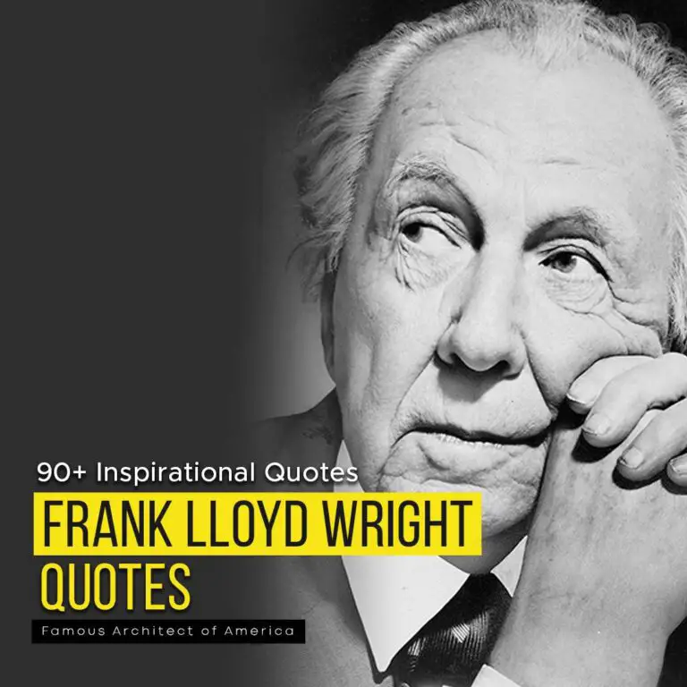 Frank Lloyd Wright Quotes Amazing Best 90 Inspirational Quotes   Frank Lloyd Wright Quotes 1 768x768 