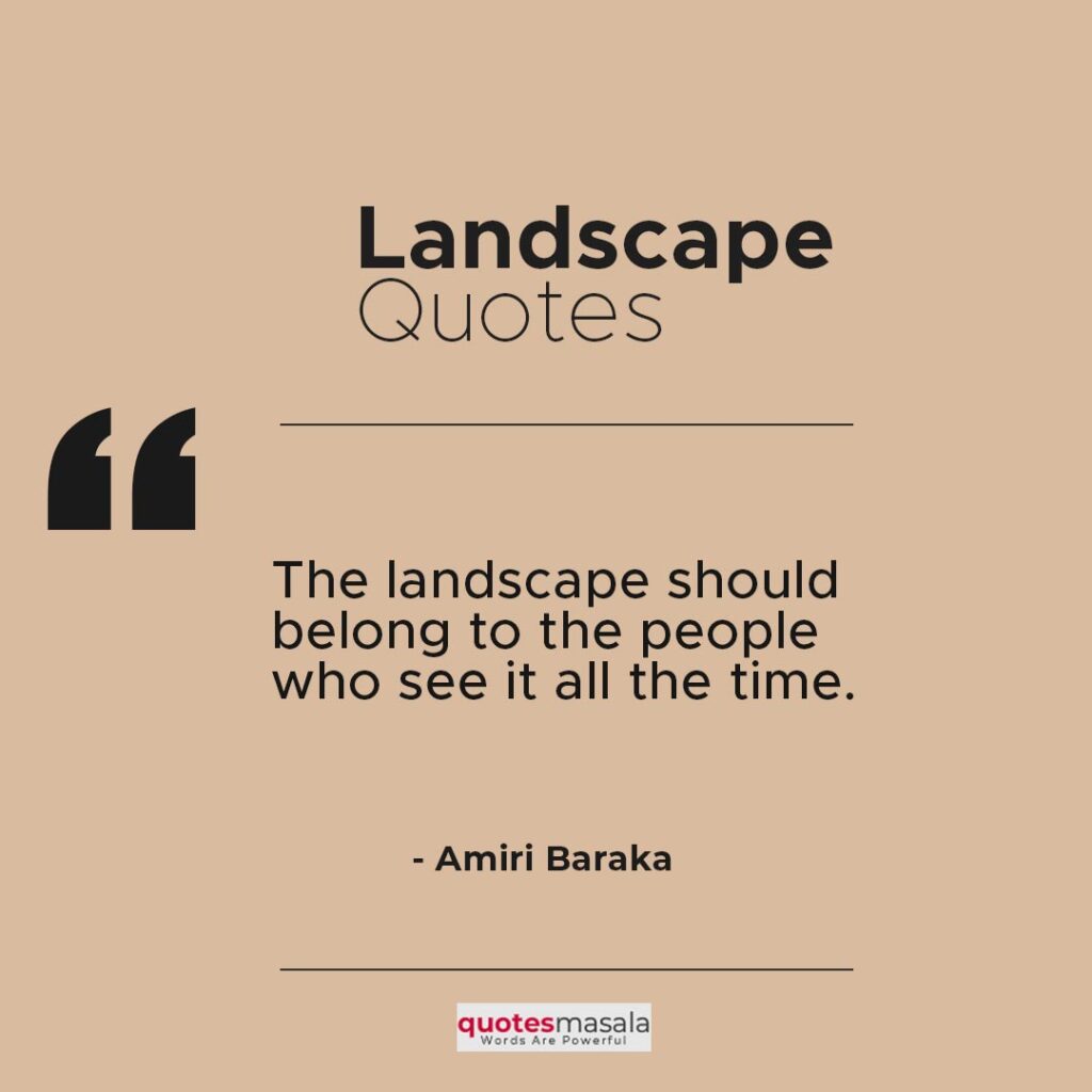 landscape quotes