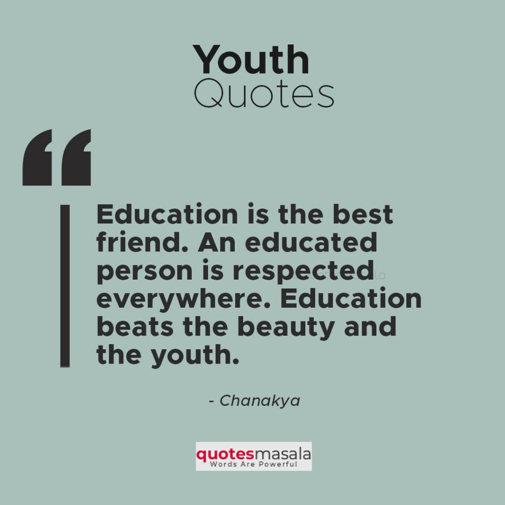 80+ Inspiring Youth Quotes Every Youngster Should Read