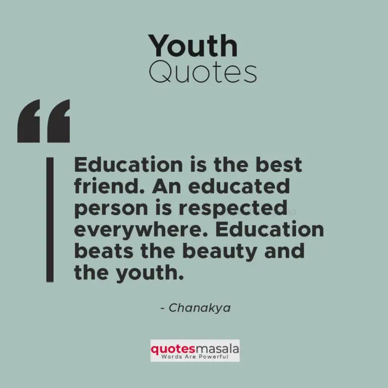 80+ Inspiring Youth Quotes Every Youngster Should Read | Quotesmasala