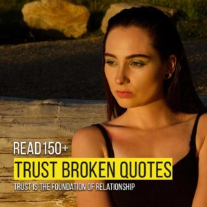 Trust Broken Quotes