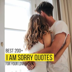 I Am Sorry quotes