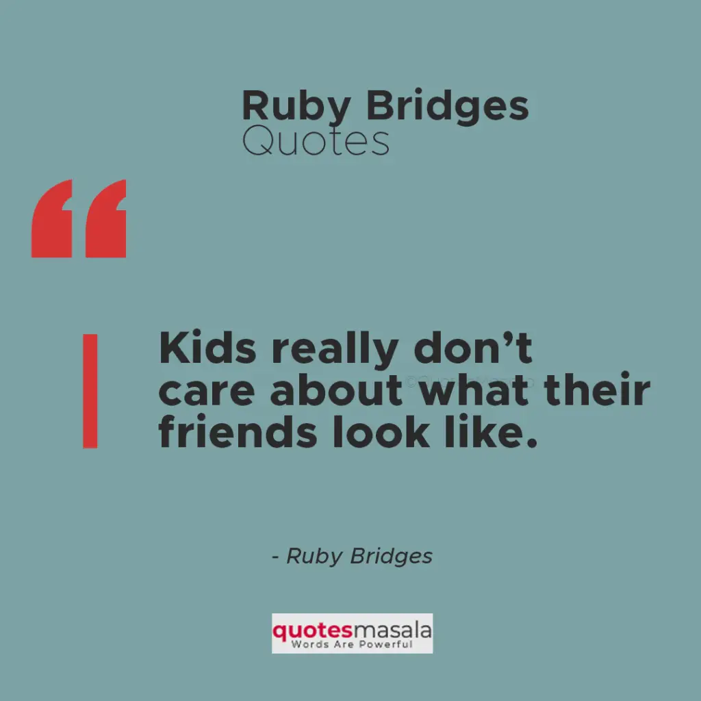 Ruby Bridges famous quotes images