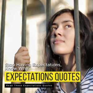 Expectations quotes