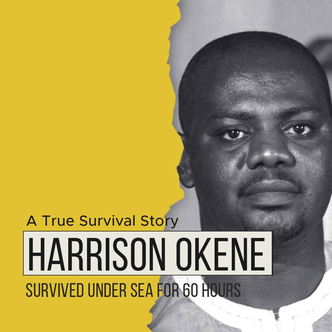 Story Of Harrison Okene Survived Under Sea For 60 Hours Quotesmasala