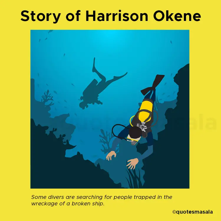 Story Of Harrison Okene Survived Under Sea For 60 Hours Quotesmasala