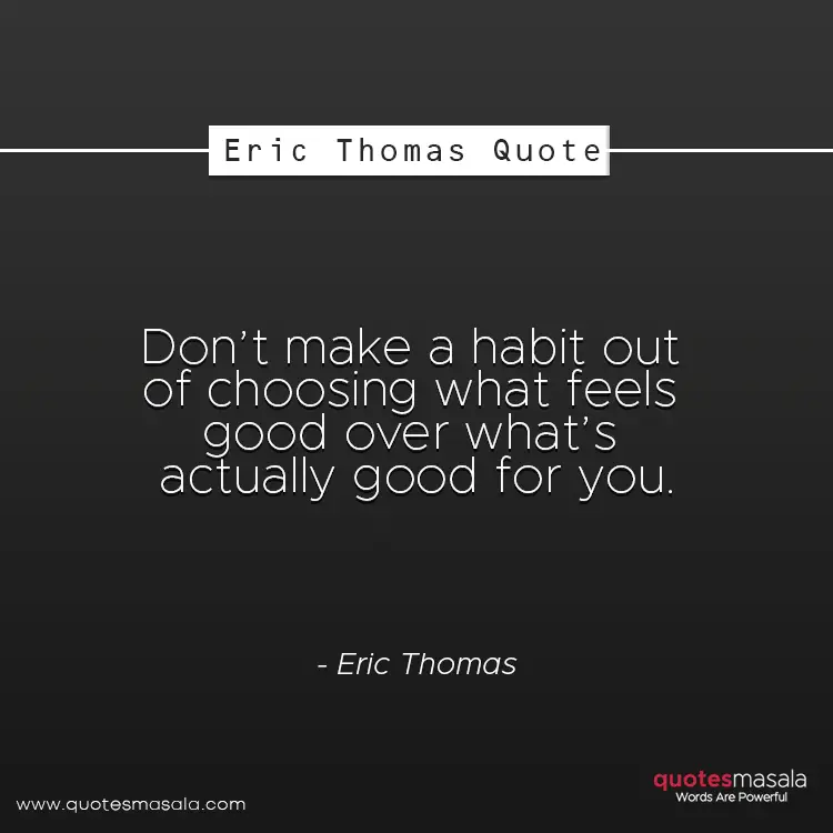 Eric Thomas quotes