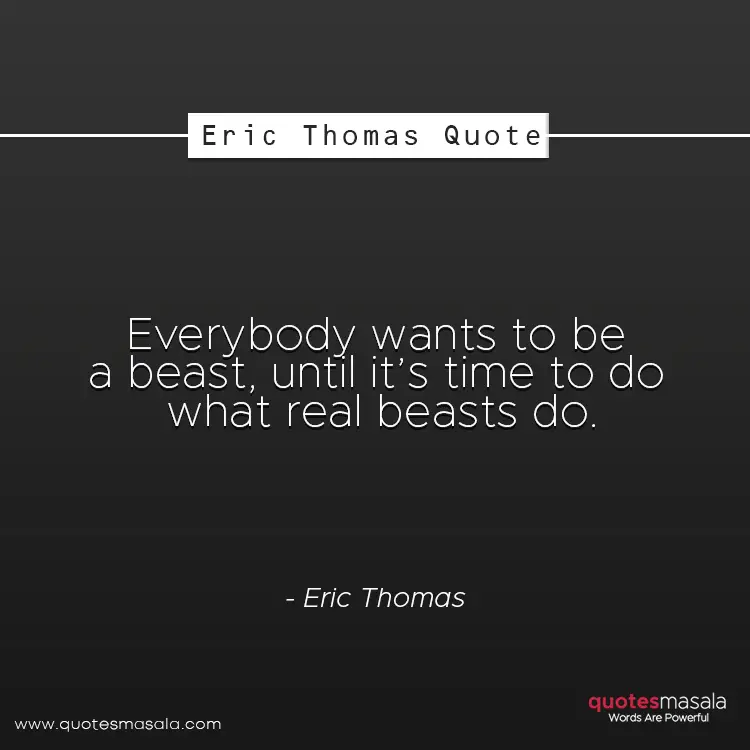 Eric Thomas quotes