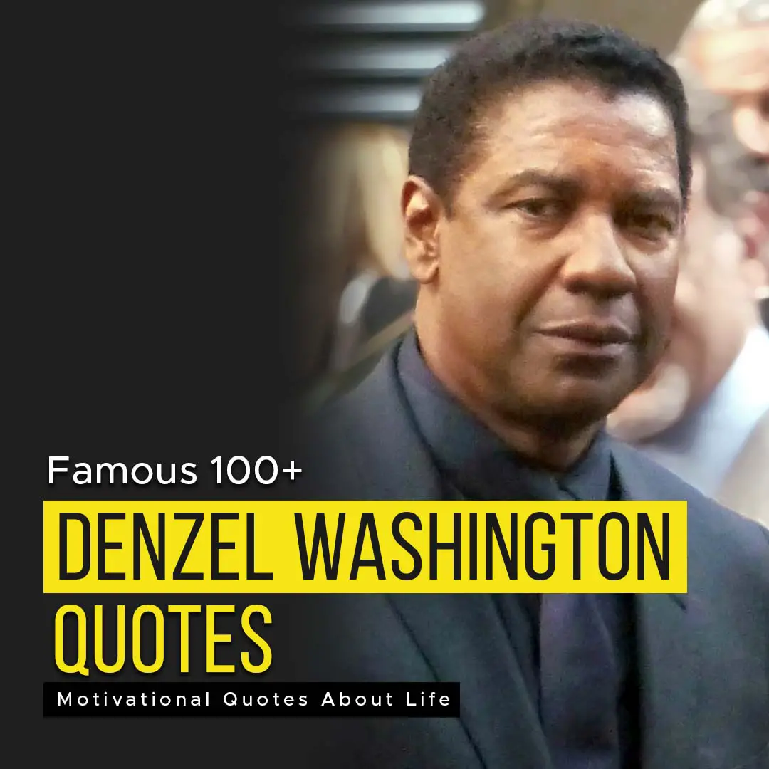 Denzel Washington quotes