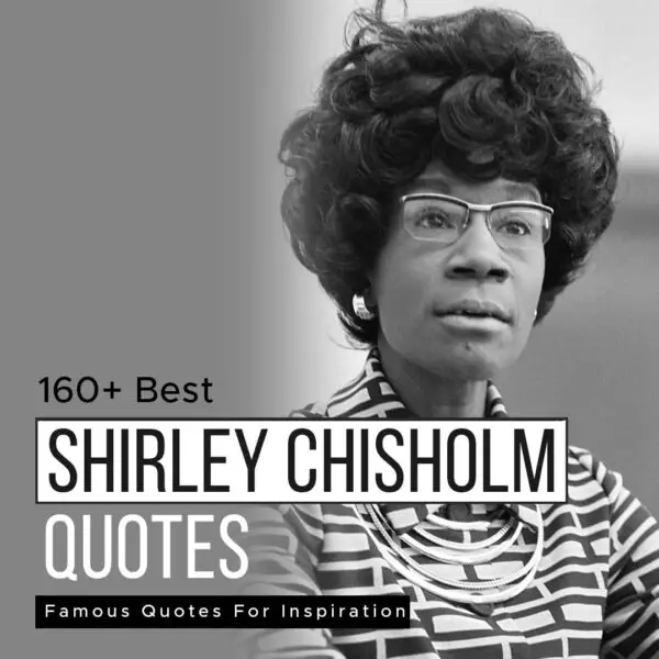 [Best 60+] Shirley Chisholm Famous Quotes For Inspiration | Quotesmasala