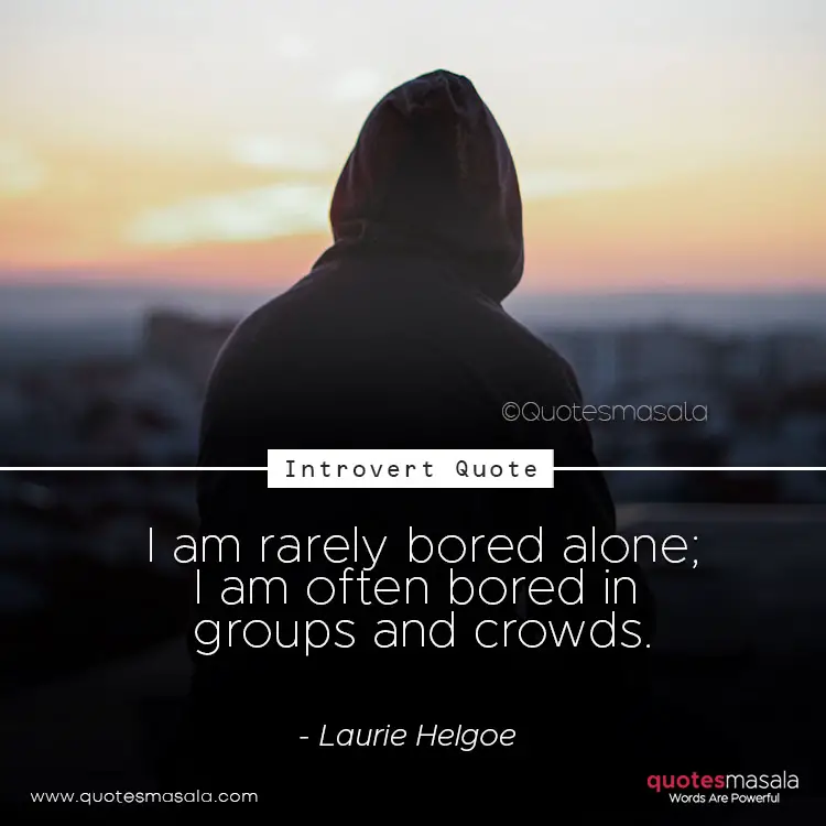 Introvert quotes with image.
