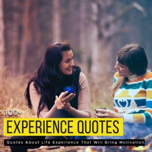 life experience quotes