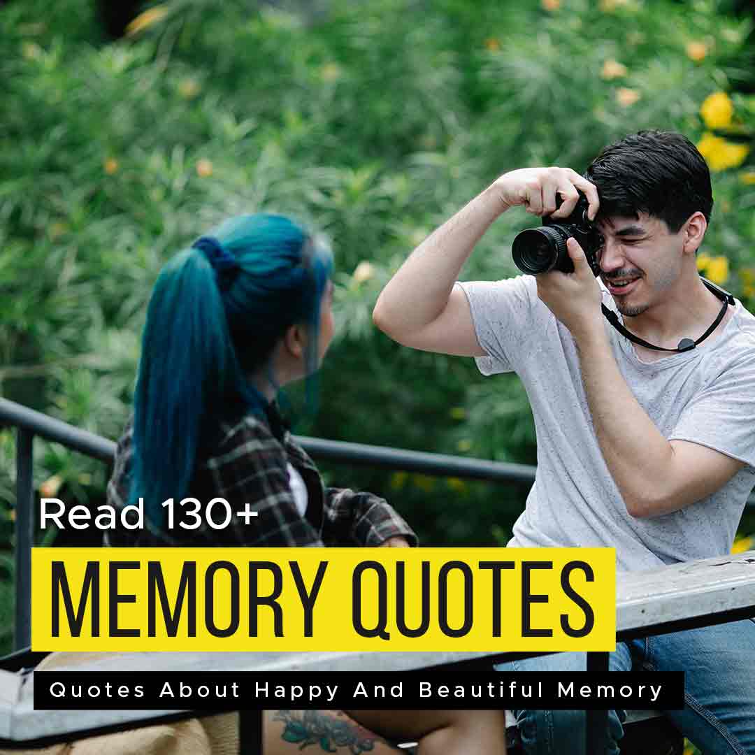 good memory quotes