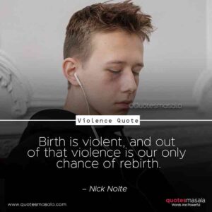 Quotes about violence