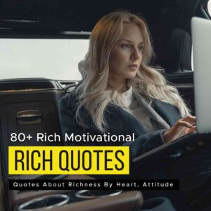 rich motivational quotes