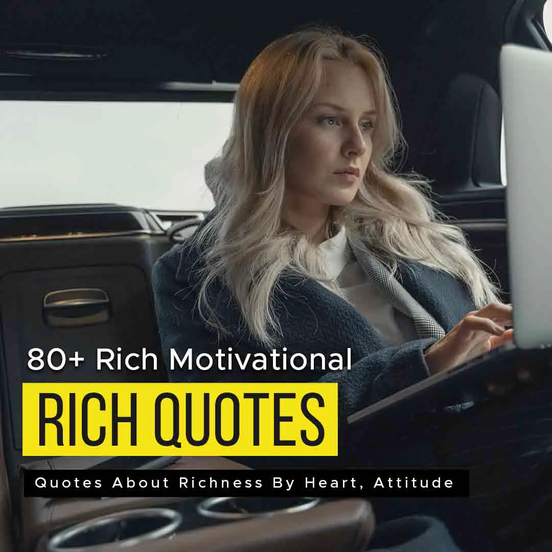 rich motivational quotes
