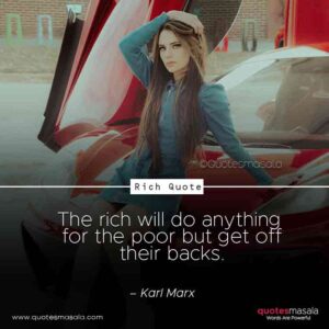 Rich quotes
