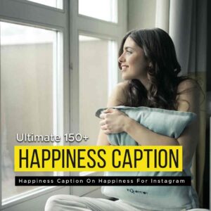caption on happiness for instagram