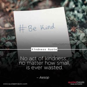 quotes on kindness and generosity