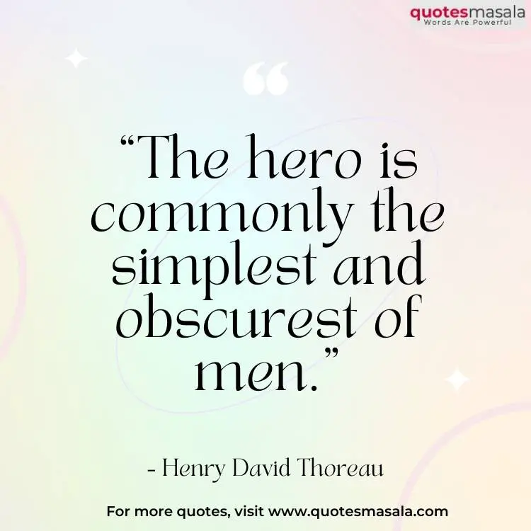 110+ Incredible Hero Quotes That Can Make You Hero | Quotesmasala