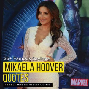 Mikaela Hoover Quotes