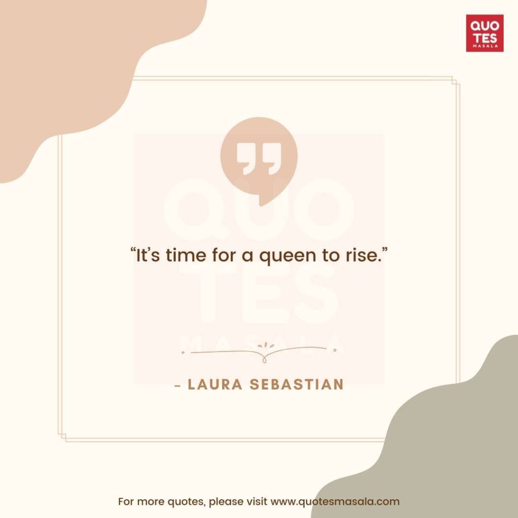 Queen Quotes For Instagram