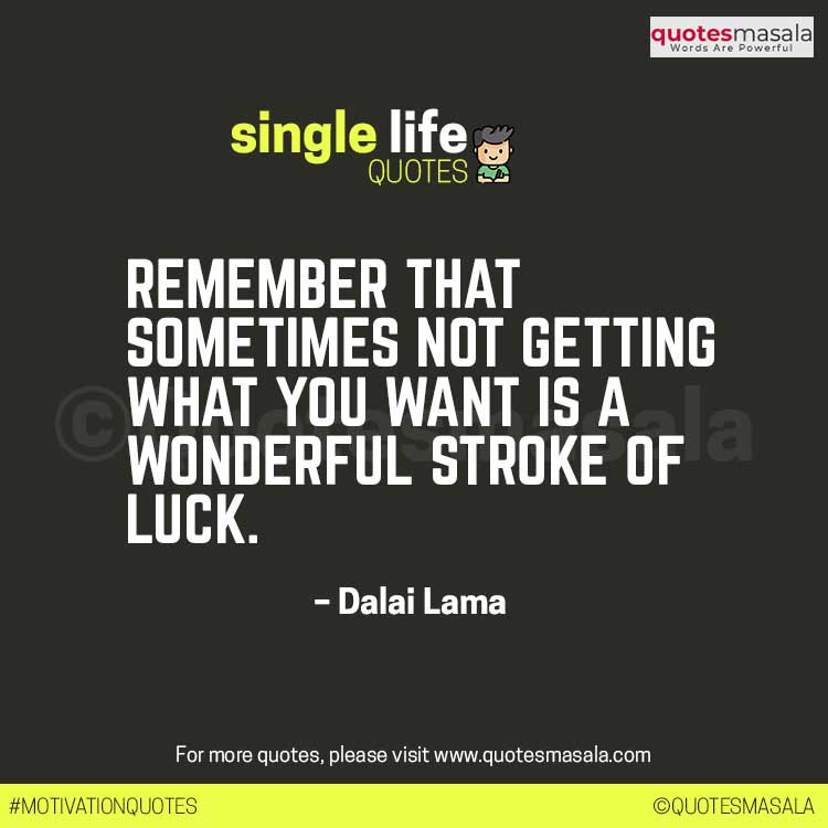 Single Life Is Best Quotes