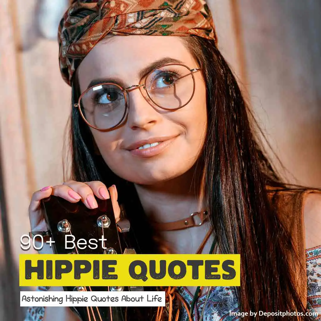 Hippie Quotes About Life