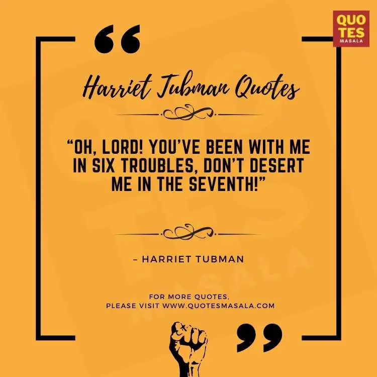 Harriet Tubman Quotes Images