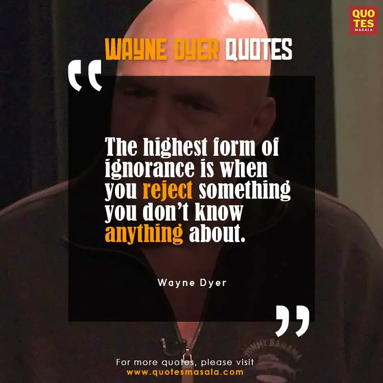Wayne Dyer Quotes Images