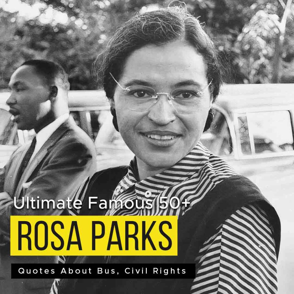 Ultimate Famous 50 Rosa Parks Quotes About Bus Civil Rights Quotesmasala 