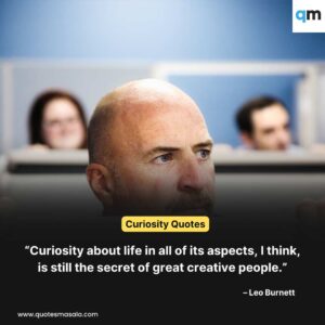 Curiosity Quotes images