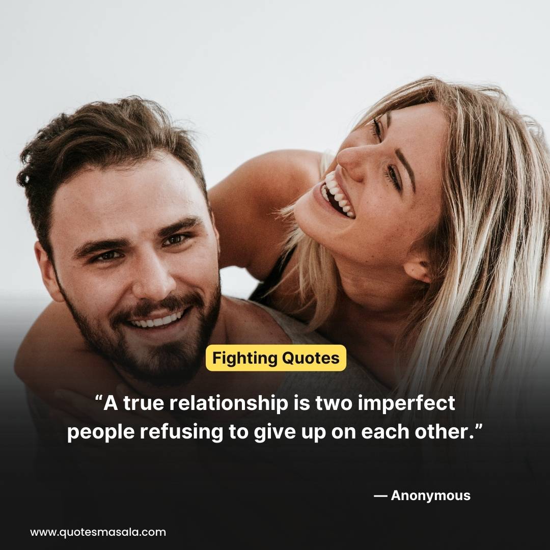 100+ Keep Fighting Quotes Relationship And Love Fight Quotes | Quotesmasala