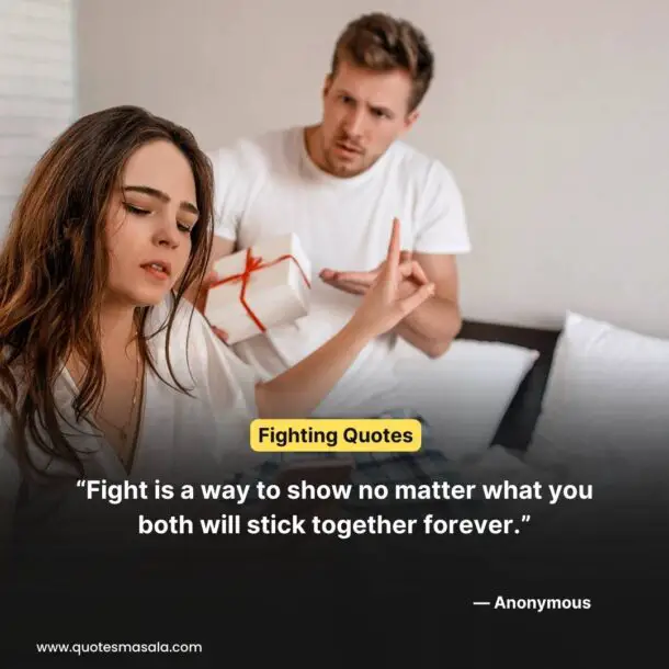 100+ Keep Fighting Quotes Relationship And Love Fight Quotes | Quotesmasala