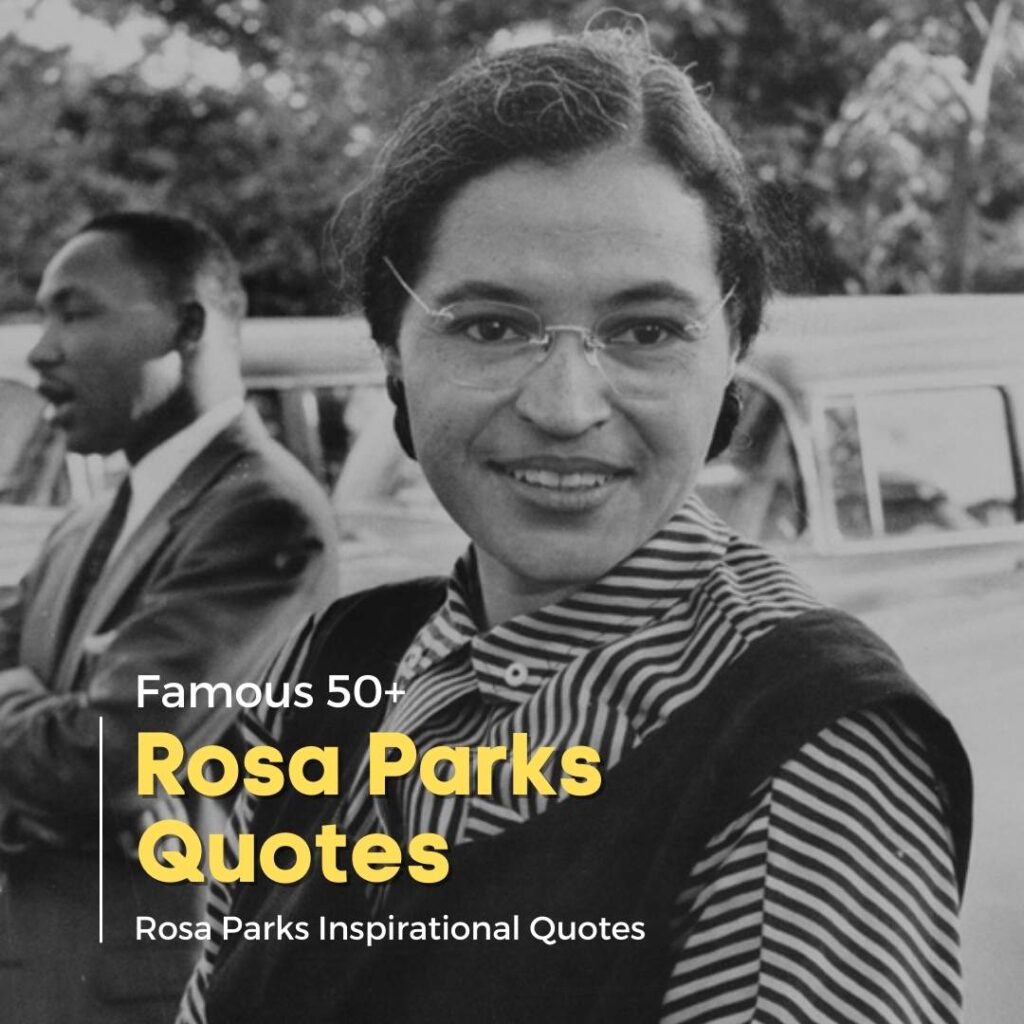 Inspirational Best 55 Famous Rosa Parks Quotes Quotesmasala 