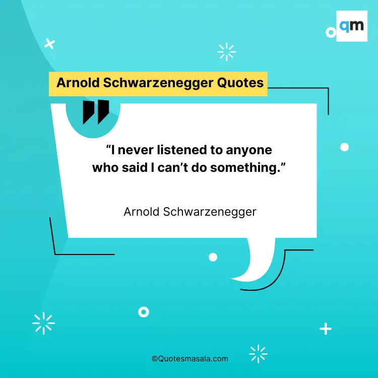 Arnold Schwarzenegger Quotes Images