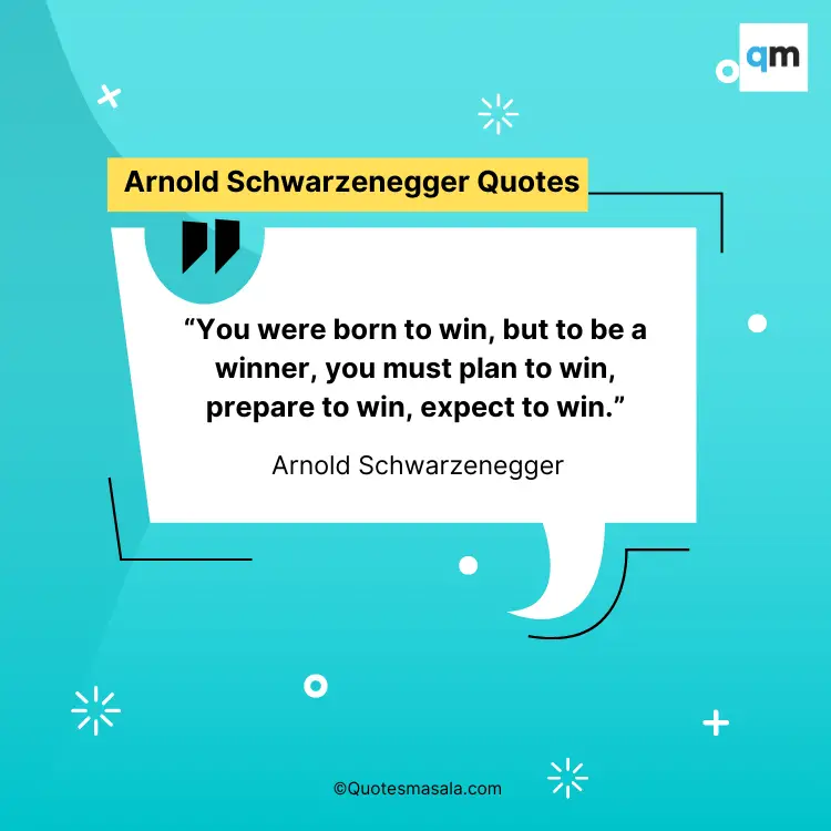 Arnold Schwarzenegger Quotes Images
