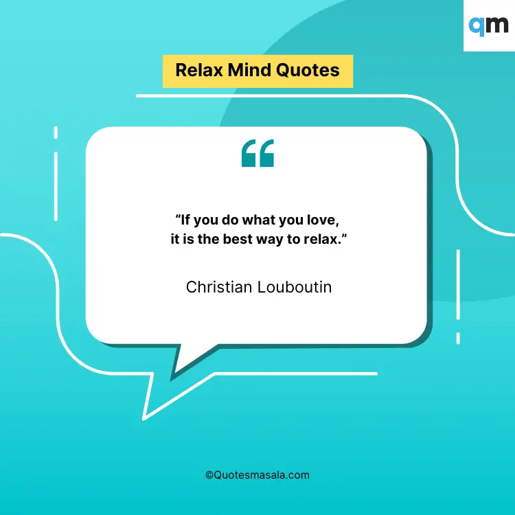 Relax Mind Quote Images