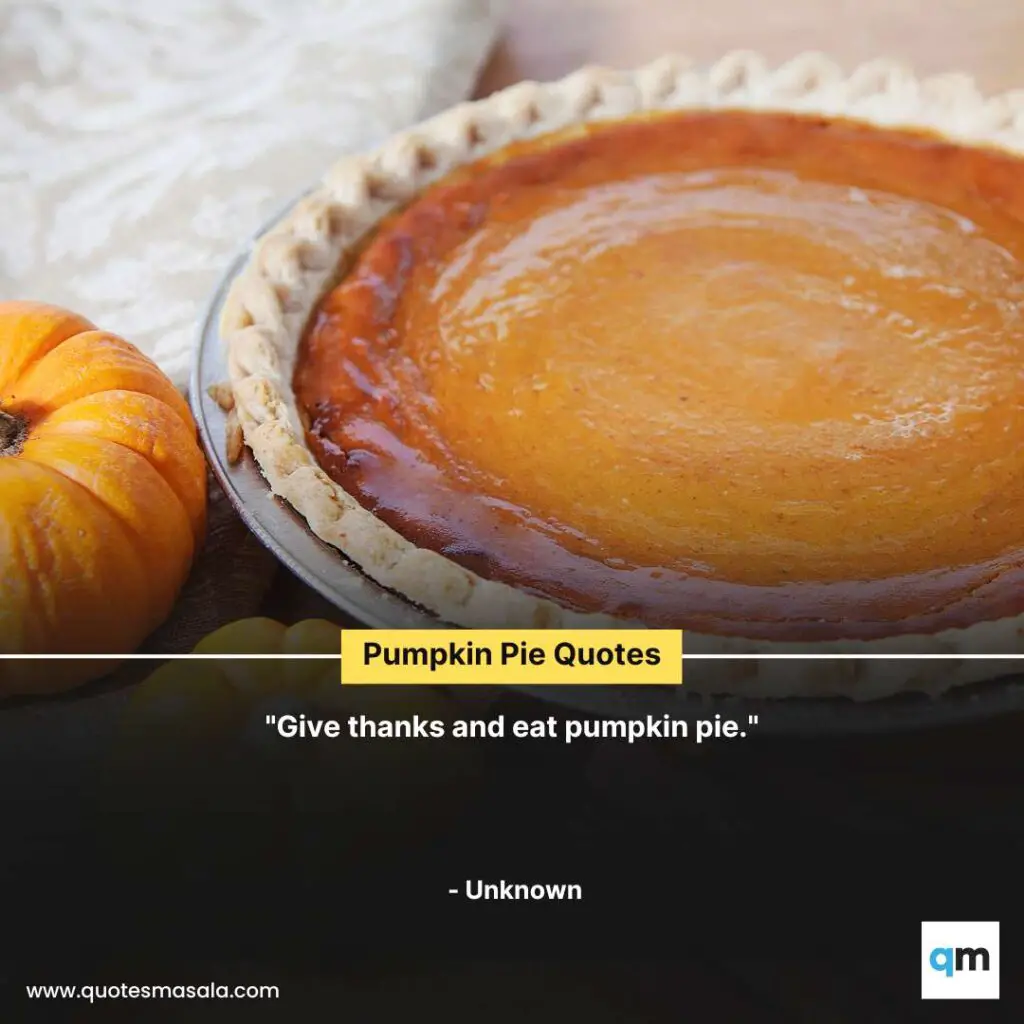Pumpkin Pie Quotes Images