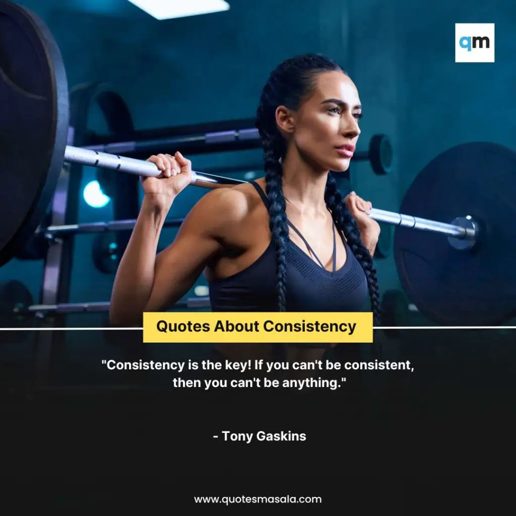 Quotes About Consistency Images