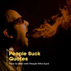 People Suck Quotes