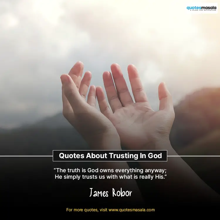 Quotes About Trusting In God